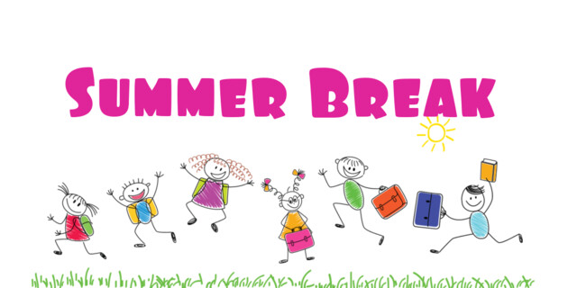 Summer Break