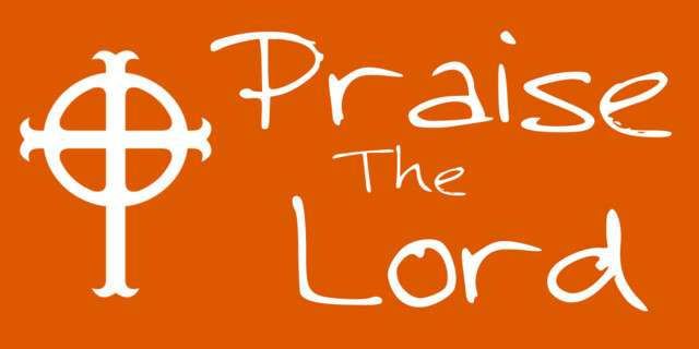 Praise the Lord