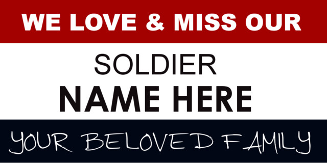 We Miss Our Soldier