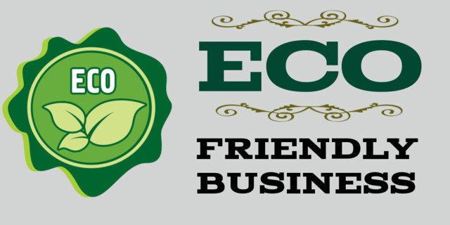 Eco Friendly
